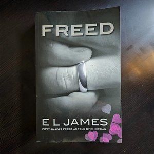 Freed - Fifty Shades Of Freed As told by Cristian (El James Paperback) NEW